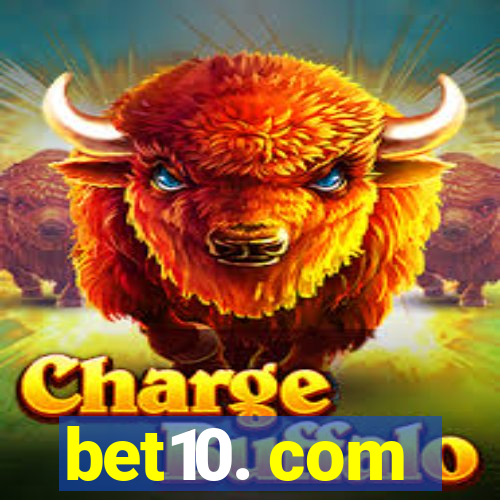 bet10. com